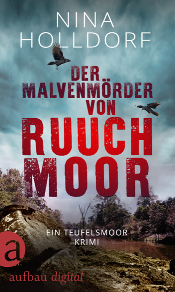 Der Malvenmörder von Ruuchmoor